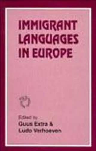 Cover of Immigrant Languages in Europe