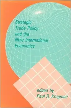 Cover of Strategic Trade Policy and the New International Economics