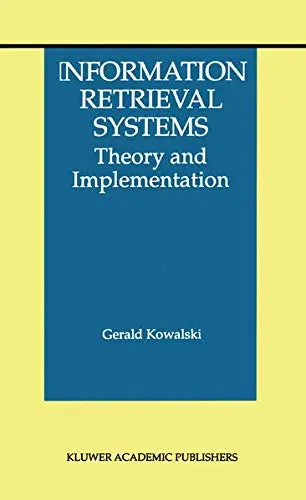 Cover of [ { Information Retrieval Systems