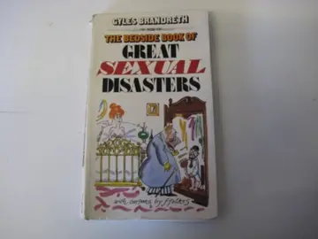 Cover of The Bedside Book of Great Sexual Disasters