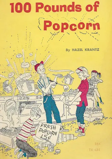Cover of 100 Pounds of Popcorn