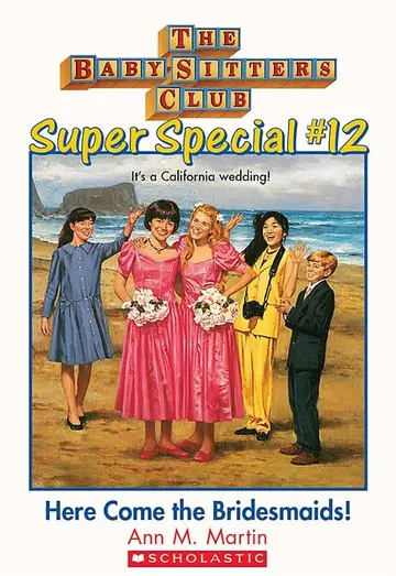 Cover of Here Come the Bridesmaids!