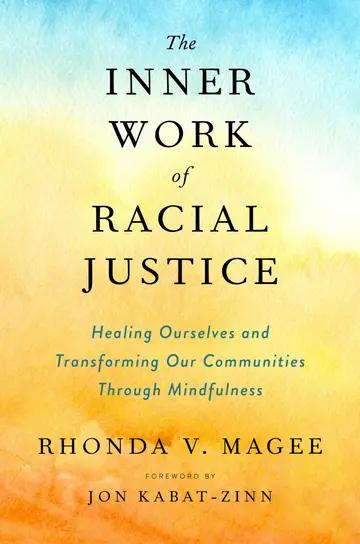 Cover of The Inner Work of Racial Justice