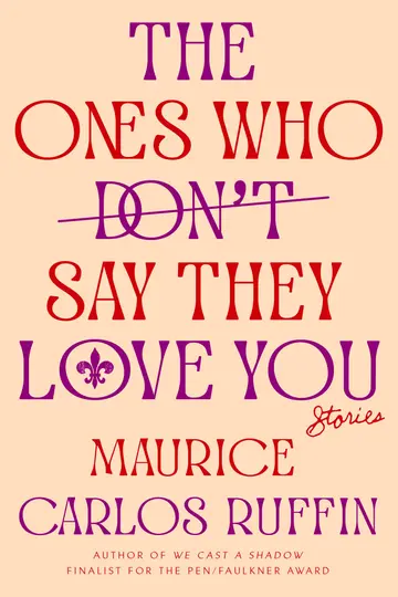 Cover of The Ones Who Don't Say They Love You