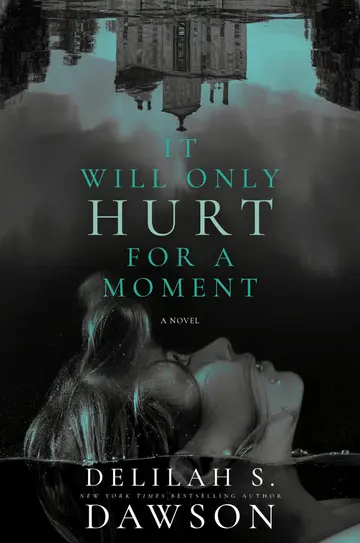 Cover of It Will Only Hurt for a Moment