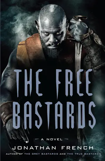 Cover of The Free Bastards