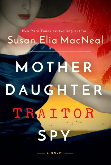 Cover of Mother Daughter Traitor Spy