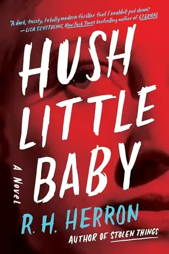 Cover of Hush Little Baby