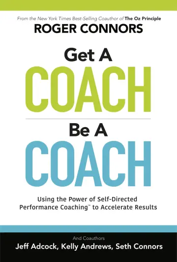 Cover of Get A Coach, Be A Coach