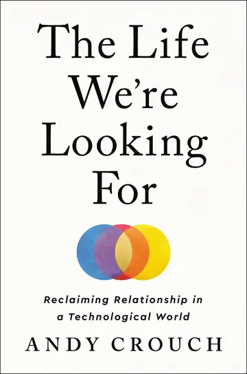 Cover of The Life We're Looking for