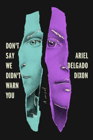 Cover of Don't Say We Didn't Warn You
