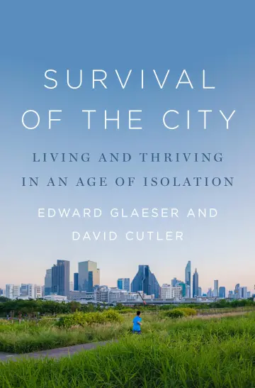 Cover of Survival of the City