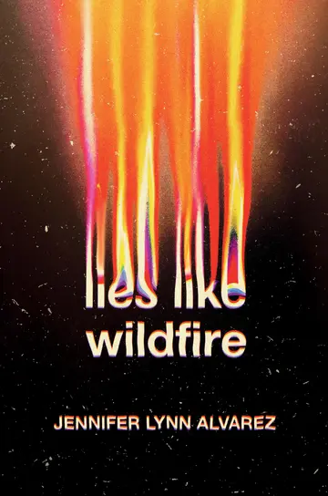 Cover of Lies Like Wildfire