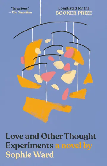 Cover of Love and Other Thought Experiments