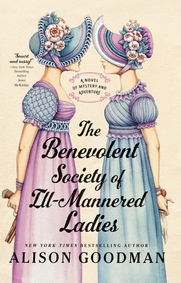 Cover of The Benevolent Society of Ill-mannered Ladies