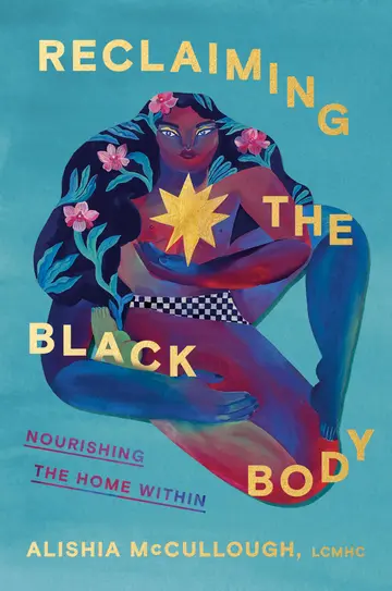 Cover of Reclaiming the Black Body