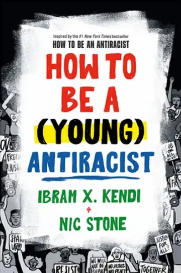 Cover of How to Be a (Young) Antiracist