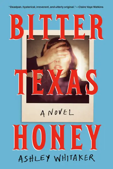 Cover of Bitter Texas Honey