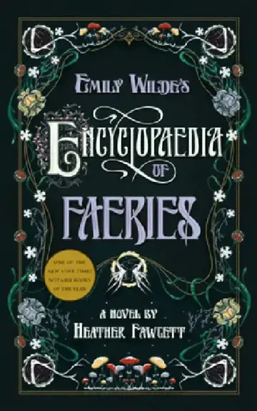 Cover of Emily Wilde's Encyclopaedia of Faeries