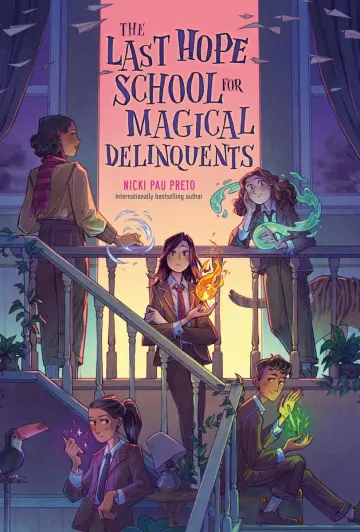 Cover of The Last Hope School for Magical Delinquents