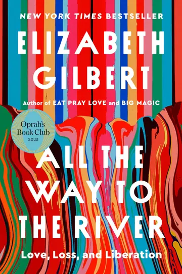 Cover of All the Way to the River
