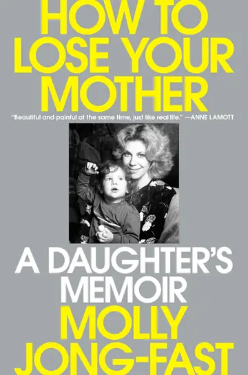 Cover of How to Lose Your Mother