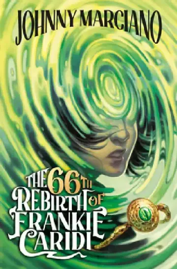 Cover of The 66th Rebirth of Frankie Caridi #1
