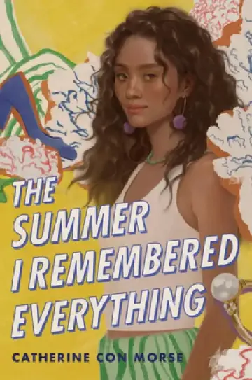 Cover of The Summer I Remembered Everything