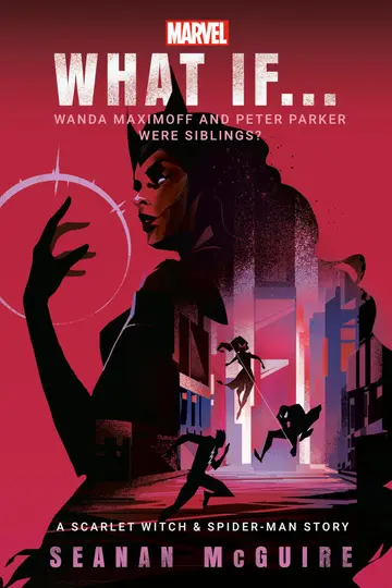 Cover of Wanda Maximoff and Peter Parker Were Siblings?