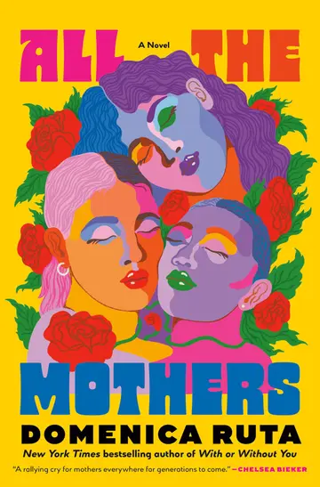 Cover of All the Mothers