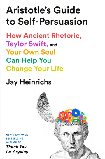 Cover of Aristotle's Guide to Self-Persuasion