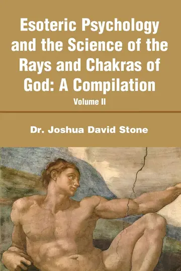 Cover of Esoteric Psychology and the Science of the Rays and Chakras of God