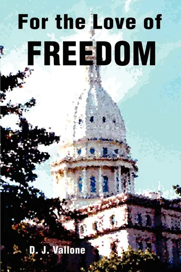 Cover of For the Love of Freedom