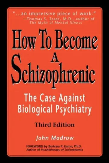 Cover of How to Become a Schizophrenic