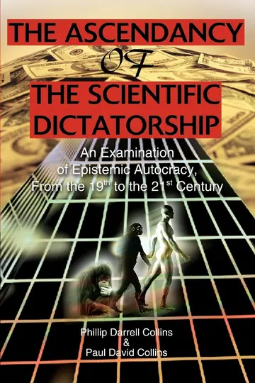 Cover of The Ascendancy of the Scientific Dictatorship