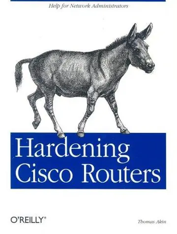 Cover of Hardening Cisco Routers