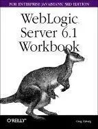 Cover of WebLogic Server 6.1 Workbook for Enterprise Javabeans 3e