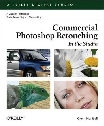 Cover of Commercial Photoshop Retouching – In the Studio