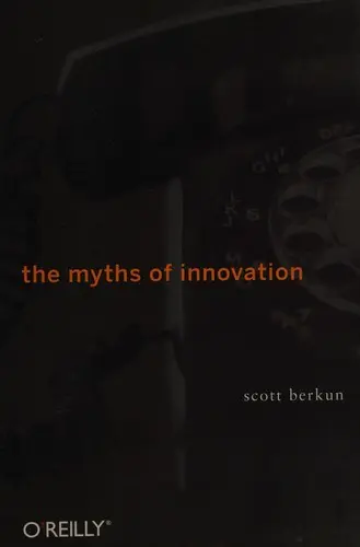 Cover of The Myths of Innovation