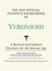 Cover of The 2002 Official Patient's Sourcebook on Yersiniosis