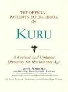 Cover of The Official Patient's Sourcebook on Kuru