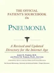 Cover of The Official Patient's Sourcebook on Pneumonia