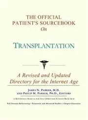 Cover of The Official Patient's Sourcebook on Transplantation