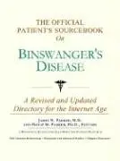 Cover of The Official Patient's Sourcebook on Binswanger's Disease
