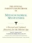 Cover of The Official Parent's Sourcebook on Mitochondrial Myopathies
