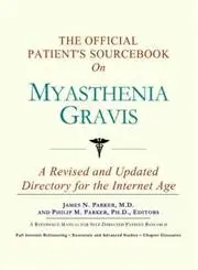 Cover of The Official Patient's Sourcebook on Myasthenia Gravis