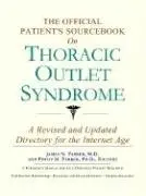 Cover of The Official Patient's Sourcebook on Thoracic Outlet Syndrome