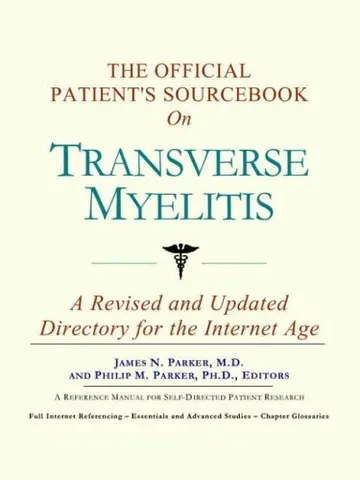 Cover of The Official Patient's Sourcebook on Transverse Myelitis
