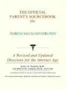 Cover of The Official Parent's Sourcebook on Adrenoleukodystrophy