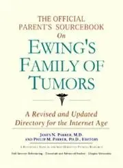 Cover of The Official Parent's Sourcebook on Ewing's Family of Tumors